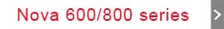 新Nova 600/800系列：体验速度